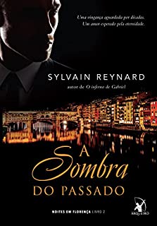 Livro A sombra do passado (Noites em Florença Livro 2)