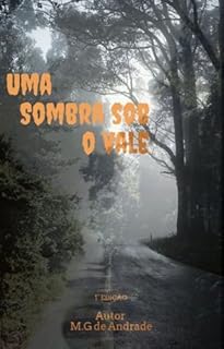 Uma Sombra Sob o Vale