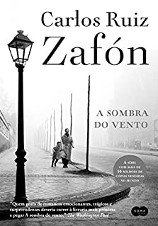 Livro A sombra do vento: Nova edição (O Cemitério dos Livros Esquecidos Livro 1)