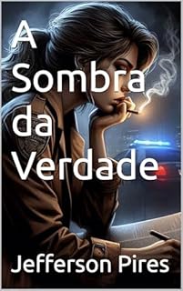 Livro A Sombra da Verdade