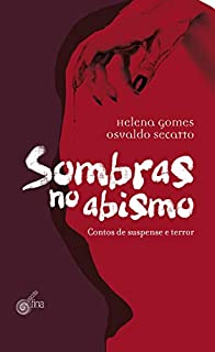 Livro Sombras no abismo: Contos de suspense e terror