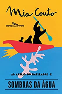 Livro Sombras da água (As Areias do Imperador)