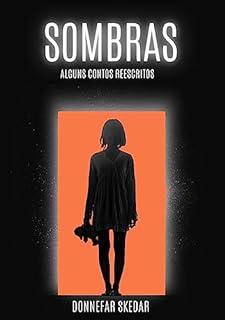 Livro Sombras: Alguns contos reescritos