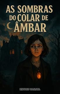 Livro As Sombras do Colar de Âmbar