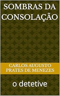 Livro sombras da consolação: o detetive
