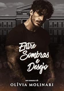 Livro Entre Sombras e Desejo: O último Halloween