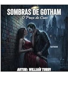 Sombras De Gotham: O preço Do Caos (1)