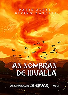 Livro As Sombras de Hivalla (As Crônicas de Aleevar Livro 1)