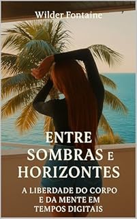 Livro Entre Sombras e Horizontes