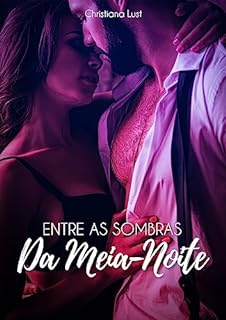 Livro Entre as Sombras da Meia-Noite