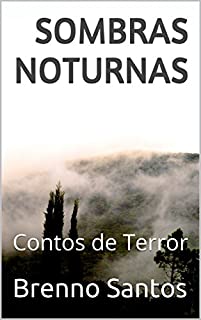 Sombras Noturnas: Contos de Terror