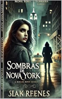 Livro Sombras de Nova York: Entre o Desejo e a Obsessão