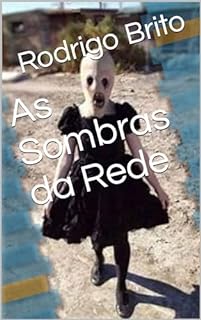 Livro As Sombras da Rede