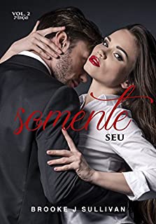 Livro Somente seu (Trilogia Minha)