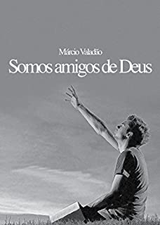 Livro Somos Amigos de Deus (Mensagens Livro 333)