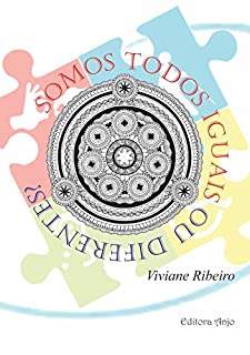 Livro Somos todos iguais ou diferentes?: A inclusão numa abordagem montessoriana