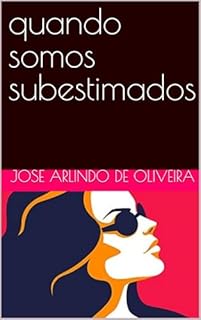 Livro quando somos subestimados