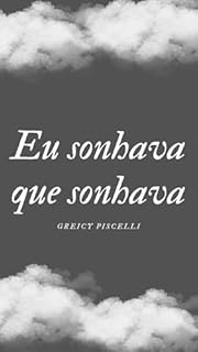 Livro Eu Sonhava que sonhava
