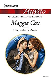 Livro Um sonho de amor: Harlequin Paixão - ed.480
