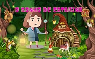 O sonho de Catarina