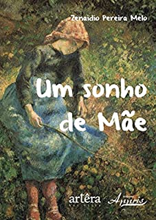 Livro Um Sonho de Mãe