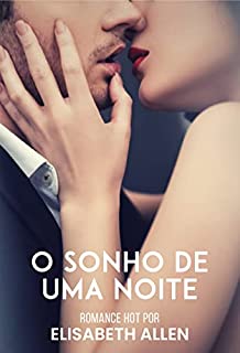 Livro O sonho de uma noite: romance hot