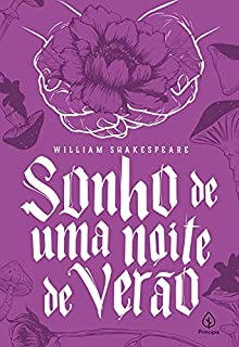 Livro Sonho de uma noite de verão (Shakespeare, o bardo de Avon)