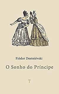 Livro O Sonho do Príncipe