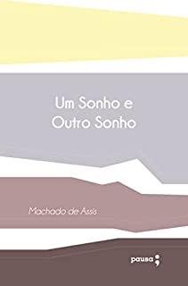 Livro Um sonho e outro sonho