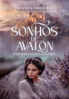 Livro Sonhos de Avalon I: O Despertar da Feiticeira - duologia