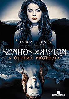 Livro Sonhos de Avalon : A Última Profecia vol. 1