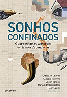 Livro Sonhos confinados: O que sonham os brasileiros em tempos de pandemia