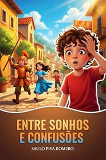 Livro Entre Sonhos e confusões