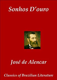 Livro Sonhos D'ouro (Classics of Brazilian Literature Livro 40)