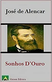 Livro Sonhos D'Ouro (Ilustrado) (Literatura Língua Porguguesa)