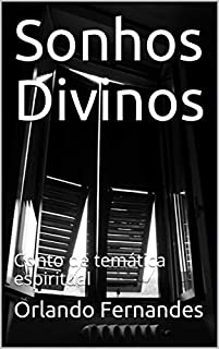 Livro Sonhos Divinos: Conto de temática espiritual