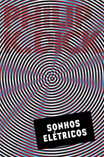 Livro Sonhos elétricos