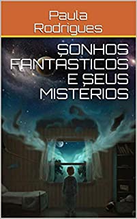 Livro Sonhos fantásticos e seus mistérios