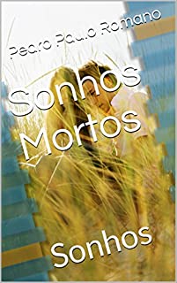 Livro Sonhos Mortos: Sonhos