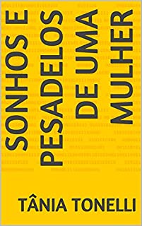 Livro Sonhos e Pesadelos de uma Mulher