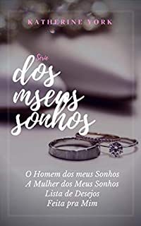 Livro Dos meus Sonhos: Série Completa