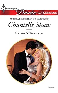 Livro Sonhos & Tormentas: Harlequin Paixão Clássicos - ed.10