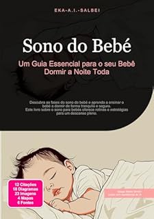Livro Sono do Bebé: Um Guia Essencial para o seu Bebê Dormir a Noite Toda