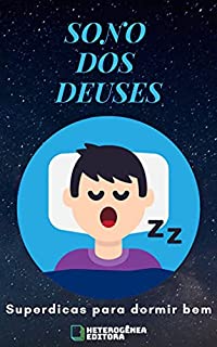Livro Sono dos Deuses : Superdicas para dormir bem