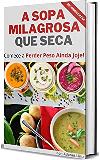 Livro A Sopa Milagrosa Que Seca