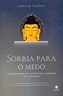 Livro Sorria para o medo