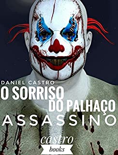 Livro O SORRISO DO PALHAÇO ASSASSINO
