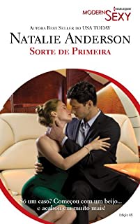 Livro Sorte de Primeira: Harlequin Modern Sexy - ed.69