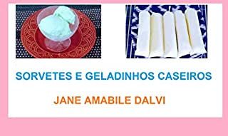 Livro SORVETES E GELADINHOS CASEIROS