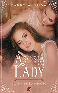 Livro A sósia de uma lady: Sósias de Edimburgo